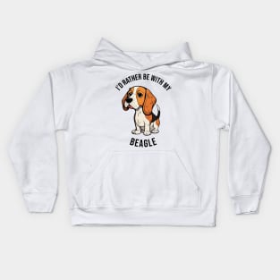 I'd rather be with my Beagle Kids Hoodie